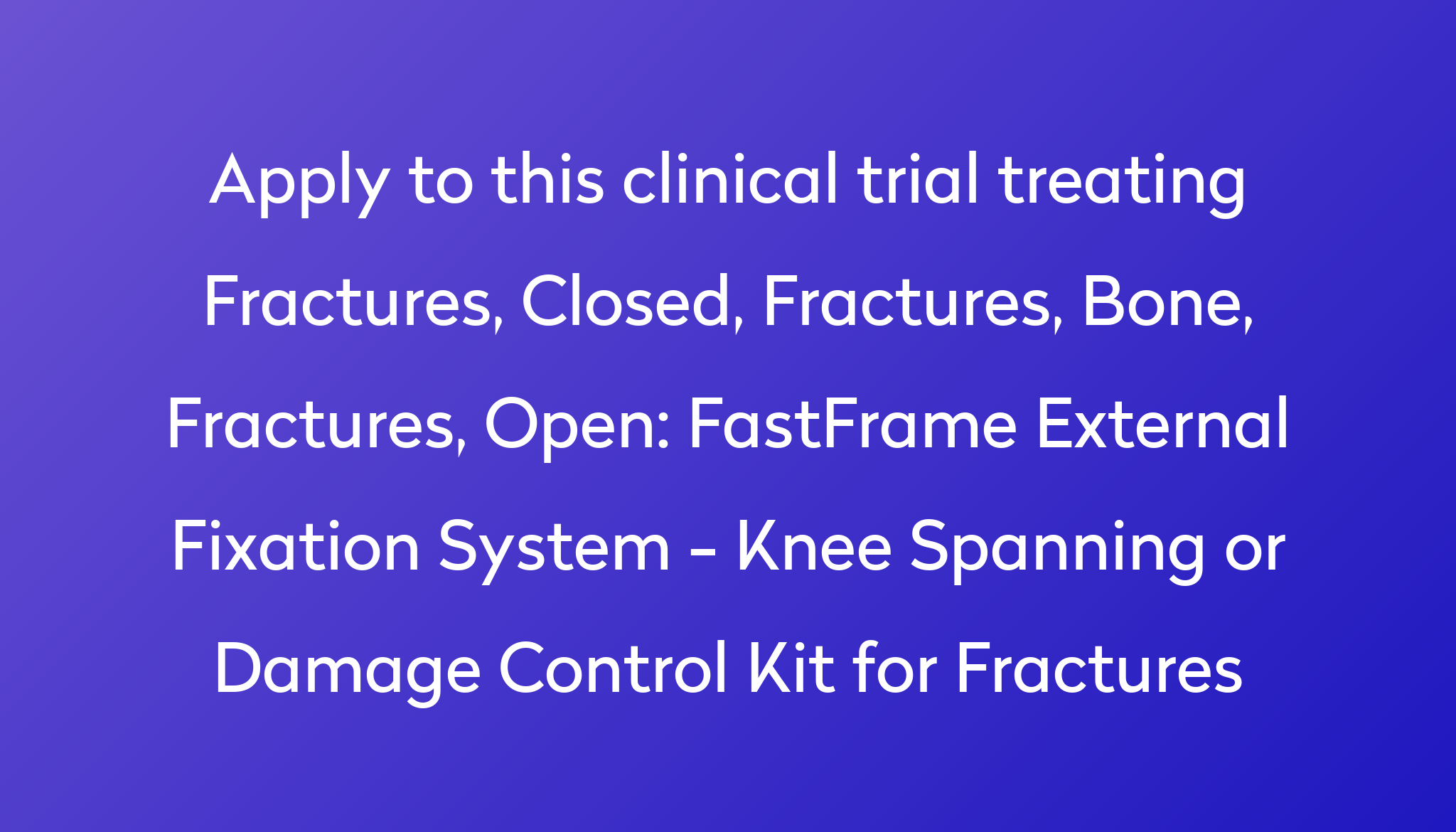 fastframe-external-fixation-system-knee-spanning-or-damage-control